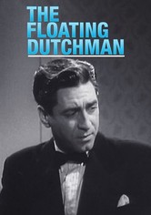 The Floating Dutchman