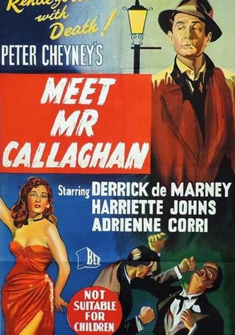 Meet Mr. Callaghan