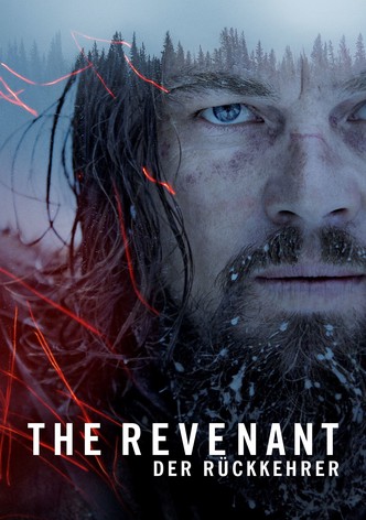 The Revenant – Der Rückkehrer