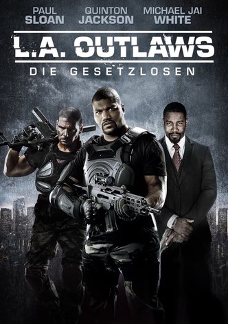 L.A. Outlaws - Die Gesetzlosen