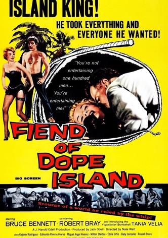 Fiend of Dope Island