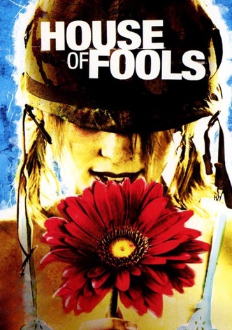 House of Fools