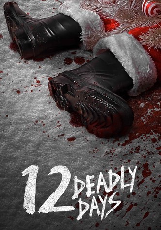 12 Deadly Days