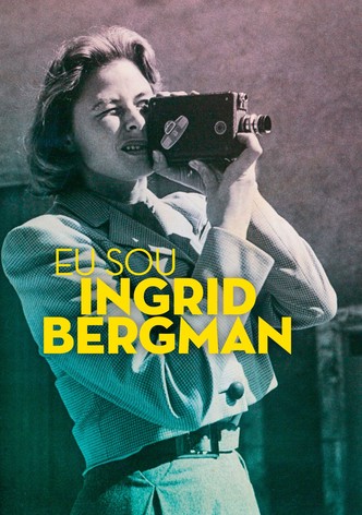 Eu Sou Ingrid Bergman