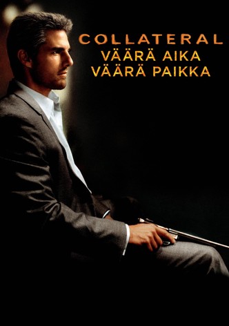 Collateral - väärä aika väärä paikka