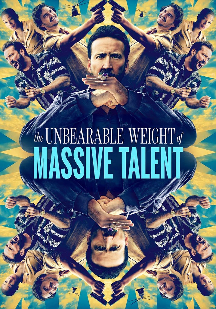 The Unbearable Weight of Massive Talent streaming