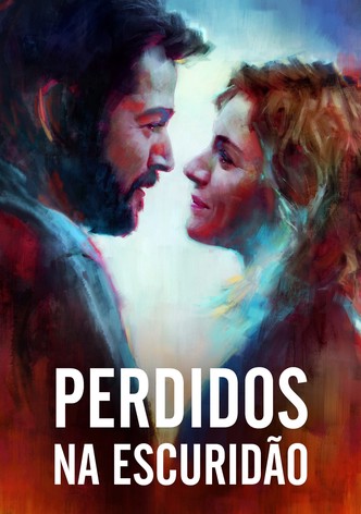 Perdidos na Escuridão