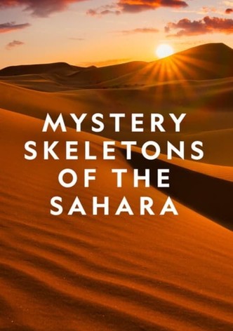 Mystery Skeletons of the Sahara