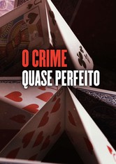 O Crime Quase Perfeito