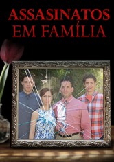 Assassinatos em Família