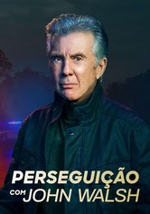 Perseguição com John Walsh
