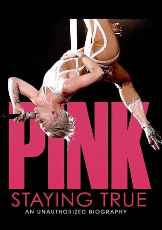 Pink: Staying True