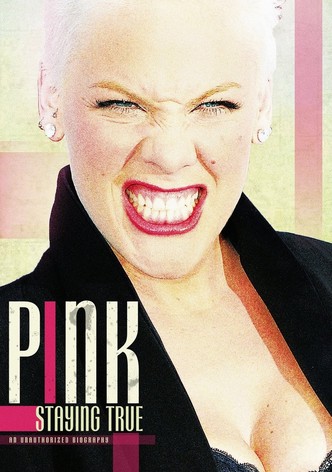 Pink: Staying True