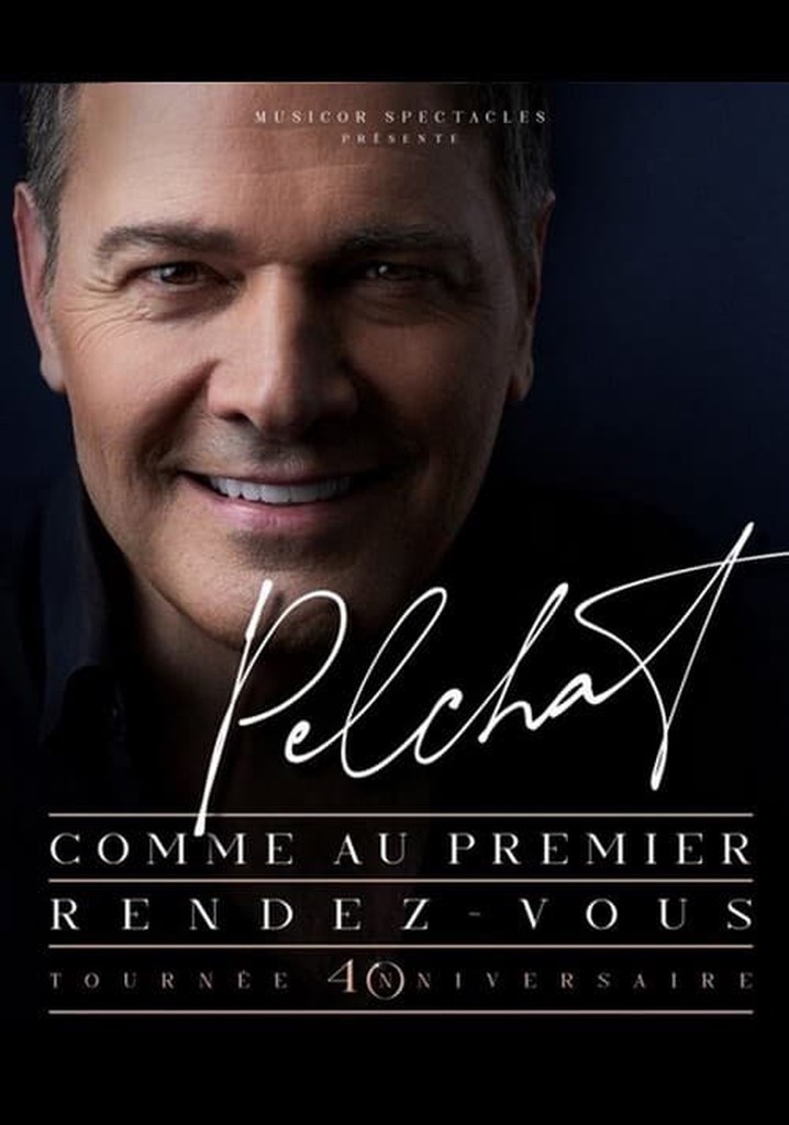 Mario Pelchat - Comme au premier rendez-vous