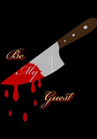 Be My Guest