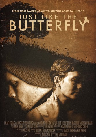 Just Like The Butterfly