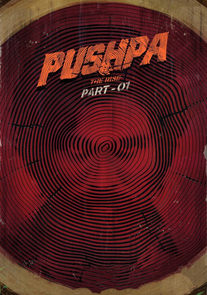 Pushpa: The Rise Part 1 streaming: watch online