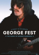 George Fest: A Night to Celebrate the Music of George Harrison