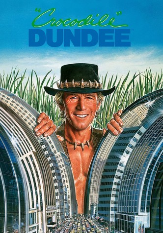 Crocodile Dundee - Ein Krokodil zum Küssen