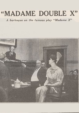 Madame Double X