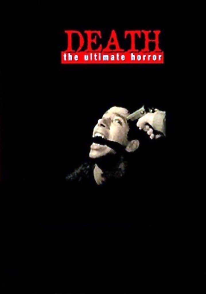 Death: The Ultimate Horror
