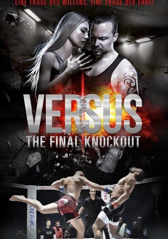 Versus - The Final Knockout