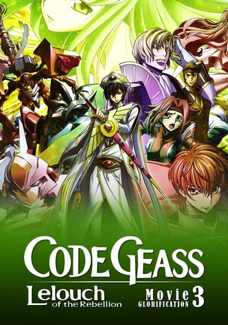 Code Geass: Lelouch of the Rebellion - Glorification