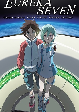 Psalms of Planets Eureka Seven: Good Night, Sleep Tight, Young Lovers