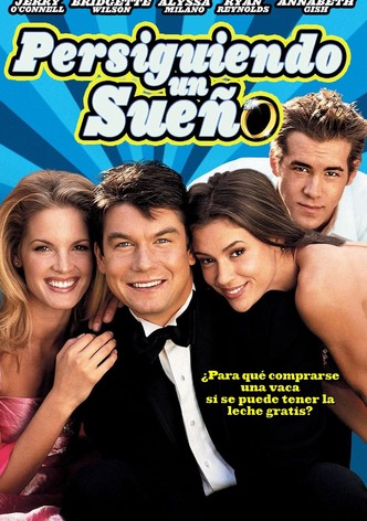 Persiguiendo un sueño