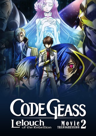 Code Geass : Lelouch of the Rebellion - Transgression