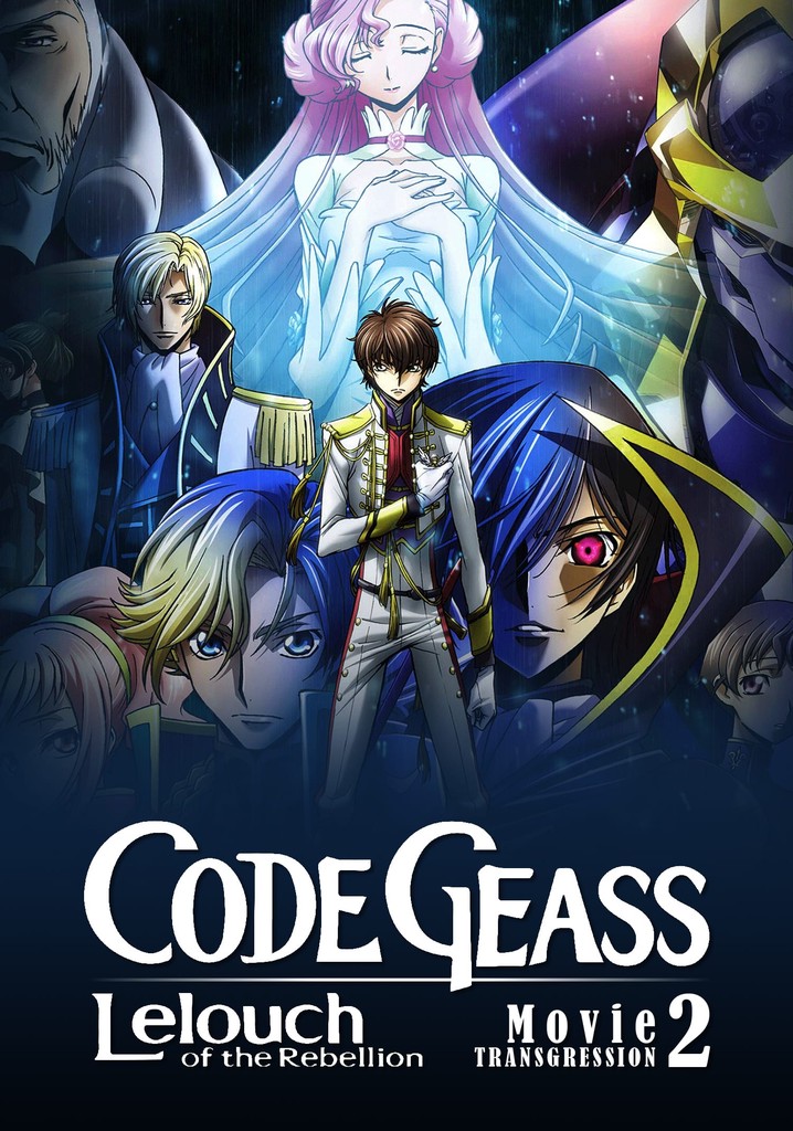 Code Geass: Lelouch of the Rebellion – Transgression