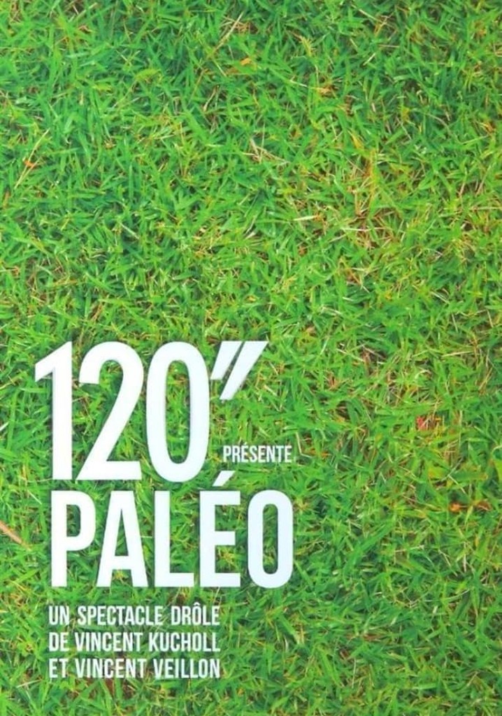 120" présente Paléo