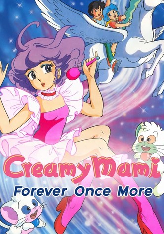Creamy Mami: Forever Once More