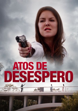 Atos de Desespero