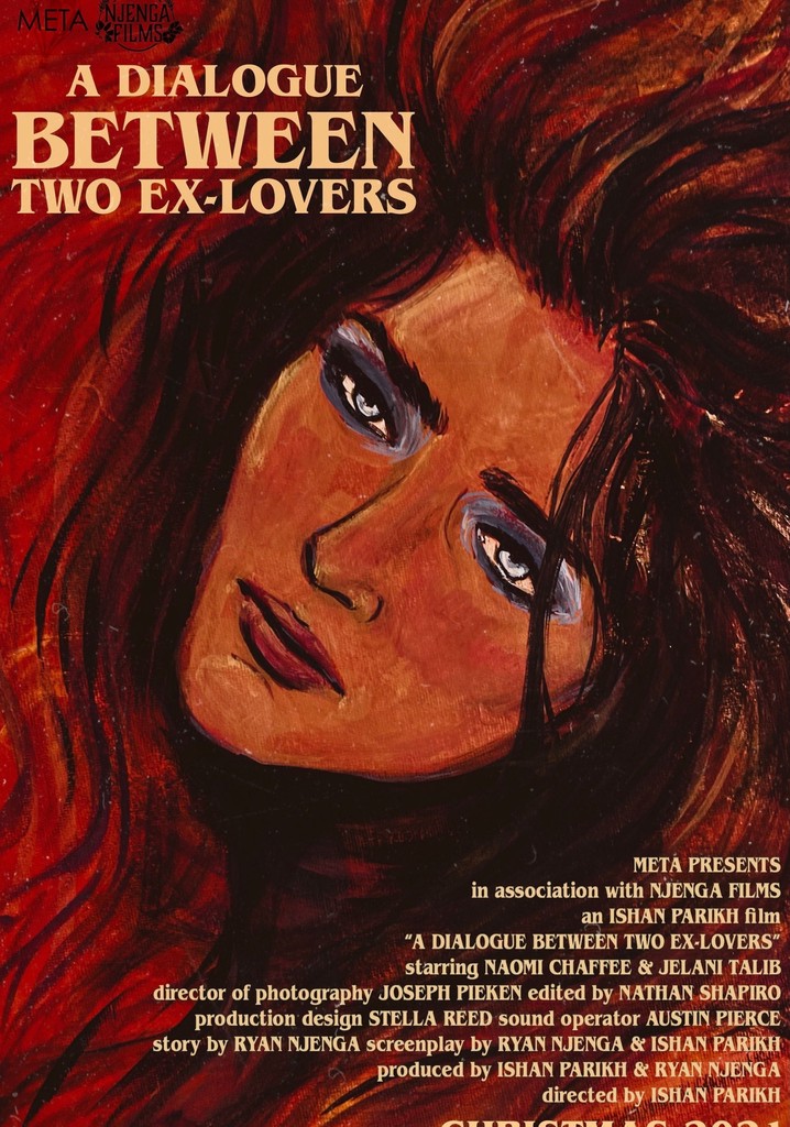 A Dialogue Between Two Ex-Lovers