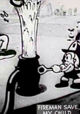 Fireman, Save My Child