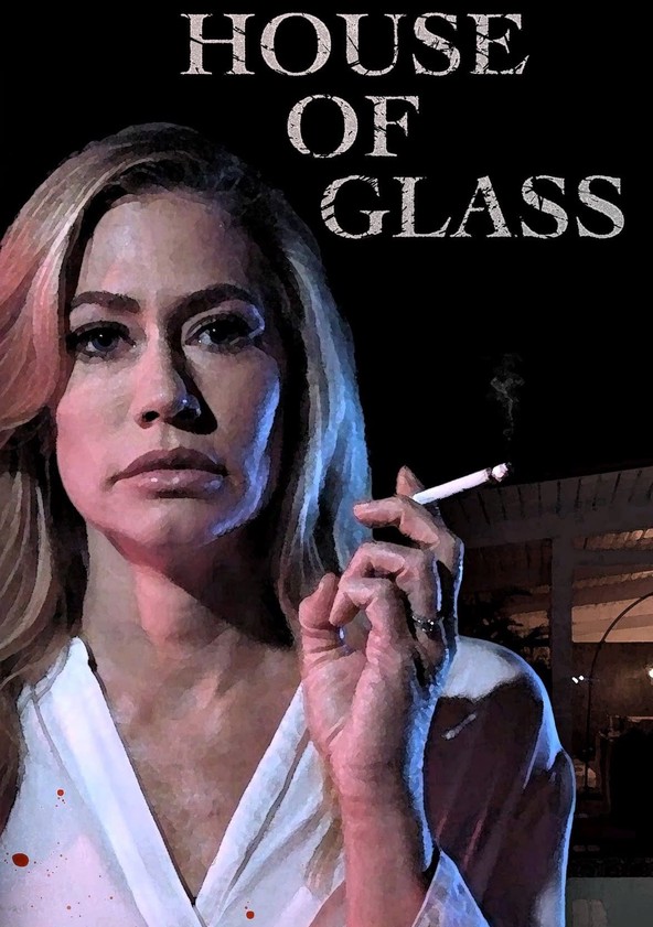 House of Glass movie watch streaming online