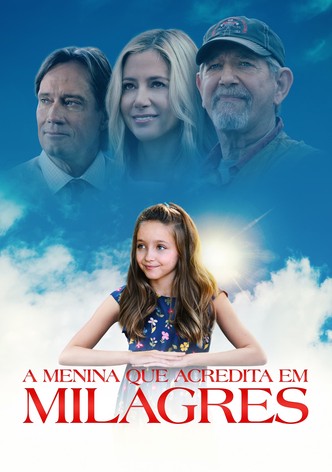 A Menina Que Acredita em Milagres
