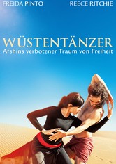 Wüstentänzer - Afshins verbotener Traum von Freiheit
