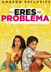 Tú eres mi problema