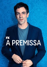 A Premissa
