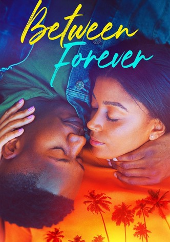 Between Forever