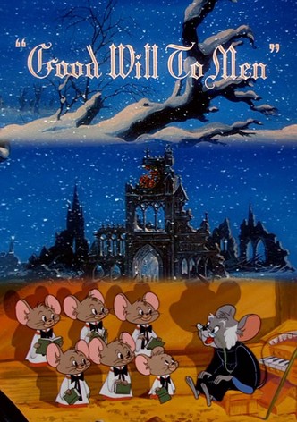 Good Will To Men