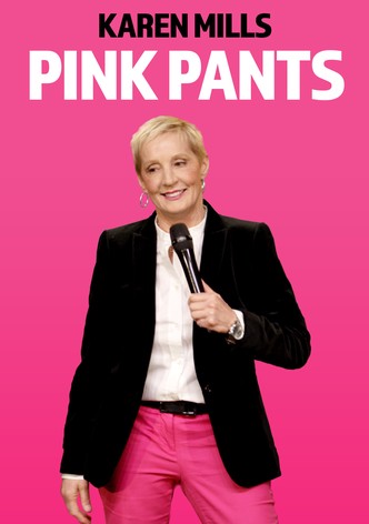 Karen Mills: Pink Pants