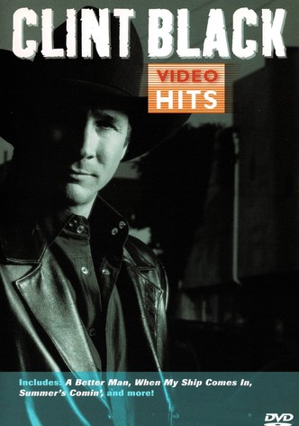 Clint Black: DVD Hits
