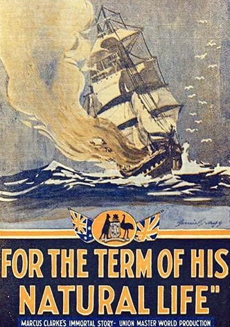For the Term of His Natural Life