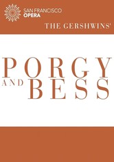 The Gershwins' Porgy and Bess