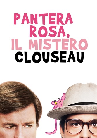 La Pantera rosa - Il mistero Clouseau