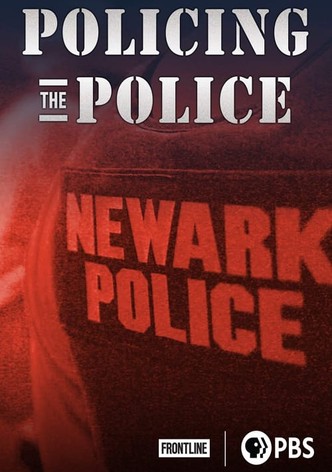 Policing the Police
