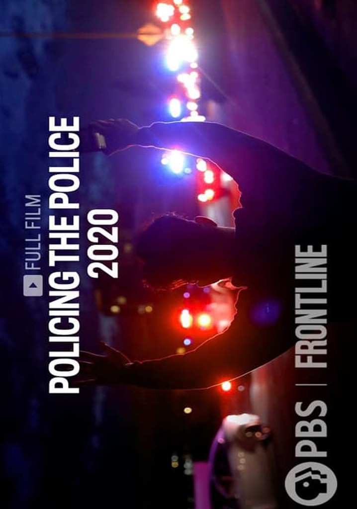 Policing the Police 2020